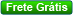 Frete Gr�tis